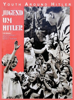 Youth Around Hitler 1593640765 Book Cover