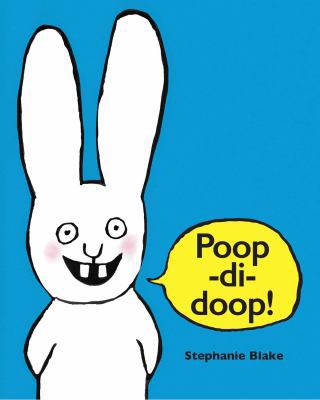 Poop-Di-Doop! 0735842043 Book Cover