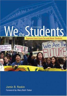 We the Students: Supreme Court Decisions for an... 1568027974 Book Cover