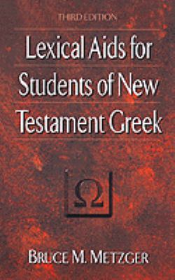 Lexical Aids for Students of New Testament Greek 0964489104 Book Cover