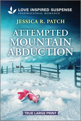 Attempted Mountain Abduction [Large Print] 1335484183 Book Cover