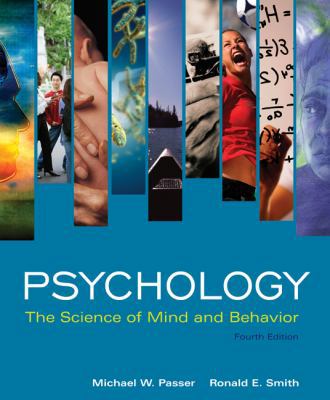 Psychology: The Science of Mind and Behavior 0073382760 Book Cover