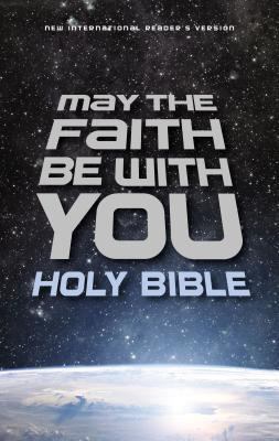 Nirv, May the Faith Be with You Holy Bible, Har... 0310757886 Book Cover