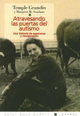 Atravesando las puertas del autismo / Emergence... [Spanish] 950123536X Book Cover