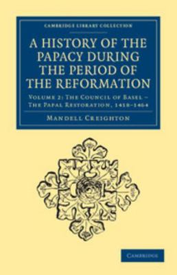 A History of the Papacy During the Period of th... 1108041078 Book Cover