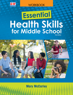 Essential Health Skills for Middle School 1637766548 Book Cover