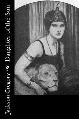 Daughter of the Sun 1548183806 Book Cover