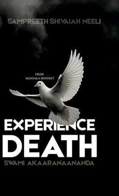 Experience Death: From mandala mindset B0FB41SR6Y Book Cover