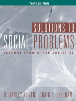 Solutions to Social Problems: Lessons from Othe... 0205379044 Book Cover