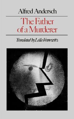 The Father of a Murderer 0811217620 Book Cover