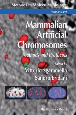 Mammalian Artificial Chromosomes: Methods and P... 1489939482 Book Cover