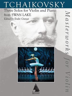 Swan Lake: Three Solos from the Ballet for Viol... 1540058263 Book Cover