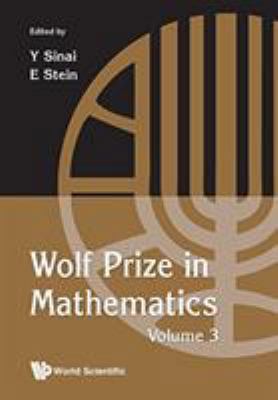 Wolf Prize in Mathematics, Volume 3 9814723916 Book Cover