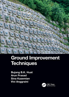 Ground Improvement Techniques 1032085428 Book Cover
