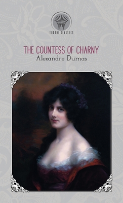 The Countess of Charny 9353836530 Book Cover