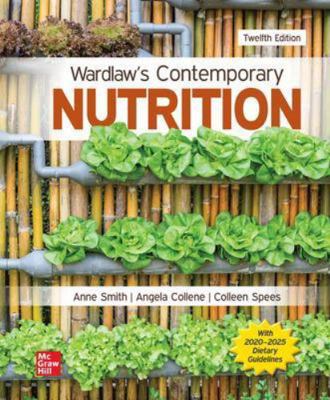 Wardlaw's Contemporary Nutrition 1260695484 Book Cover