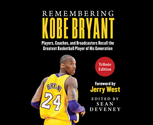 Remembering Kobe Bryant: Players, Coaches, and ... 1640915990 Book Cover