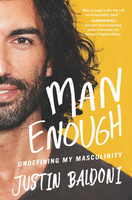 Man Enough: Undefining My Masculinity 0063055597 Book Cover