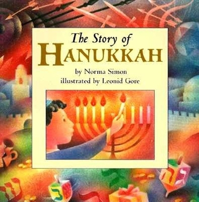 The Story of Hanukkah 0064435113 Book Cover