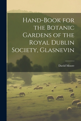 Hand-Book for the Botanic Gardens of the Royal ... 1022518836 Book Cover