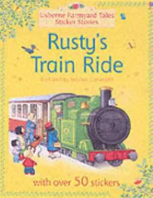 Rusty's Train Ride 0746067704 Book Cover