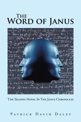 The Word of Janus: The Second Novel in the Janu... 1491794550 Book Cover