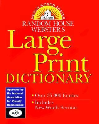Random House Webster's Large Print Dictionary [Large Print] 0375401148 Book Cover