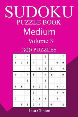 300 Medium Sudoku Puzzle Book 1987687086 Book Cover