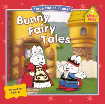 Bunny Fairy Tales: The Froggy Prince, Max and t... 0606230947 Book Cover