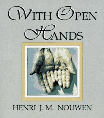 With Open Hands 0877935459 Book Cover