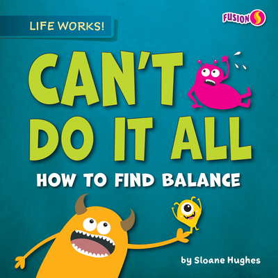 Can't Do It All B0BZ9RJWRF Book Cover