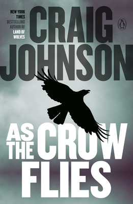 As the Crow Flies: A Longmire Mystery 0143123297 Book Cover
