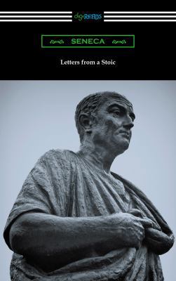 Letters from a Stoic (Translated with an Introd... 1420955519 Book Cover