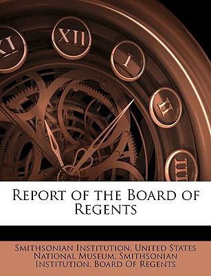 Report of the Board of Regents 1145128009 Book Cover