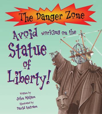 Avoid Working on the Statue of Liberty! 1906370206 Book Cover