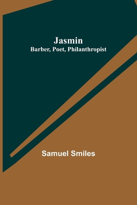 Jasmin: Barber, Poet, Philanthropist 9356314187 Book Cover