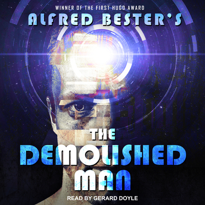 The Demolished Man 1541464206 Book Cover