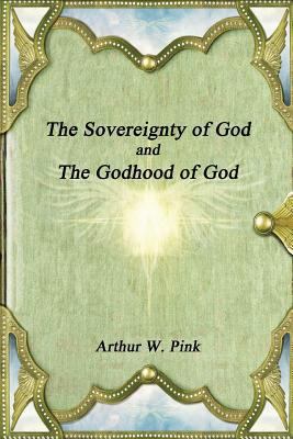 The Sovereignty of God 1520416784 Book Cover