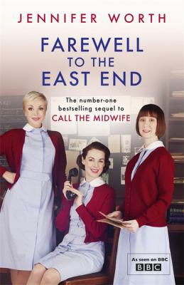 Farewell to the East End 1780224478 Book Cover