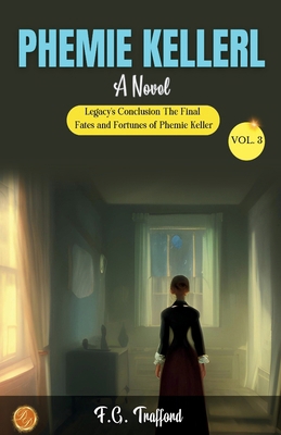 Phemie Keller vol. 3 a Novel 9359570621 Book Cover