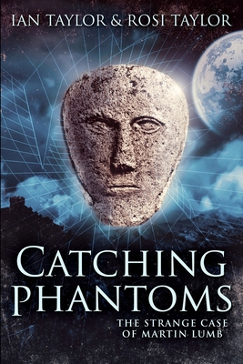 Catching Phantoms: Clear Print Edition 1034740903 Book Cover