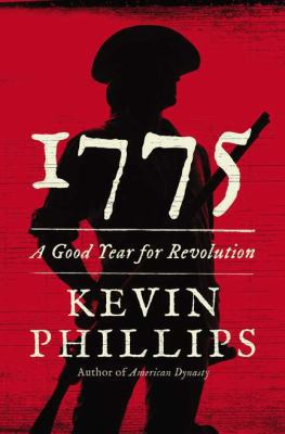1775: A Good Year for Revolution 0670025127 Book Cover