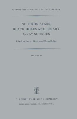 Neutron Stars, Black Holes and Binary X-Ray Sou... 9027705410 Book Cover