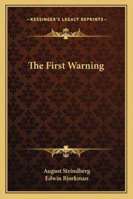 The First Warning 1162851899 Book Cover