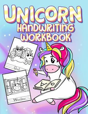 Paperback Unicorn Handwriting Workbook: Learn the Alphabet with Letter Tracing Practice and Cute Unicorn Coloring Pages - Where Education Meets Fun! Book
