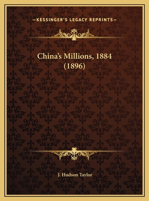 China's Millions, 1884 (1896) 1169724299 Book Cover