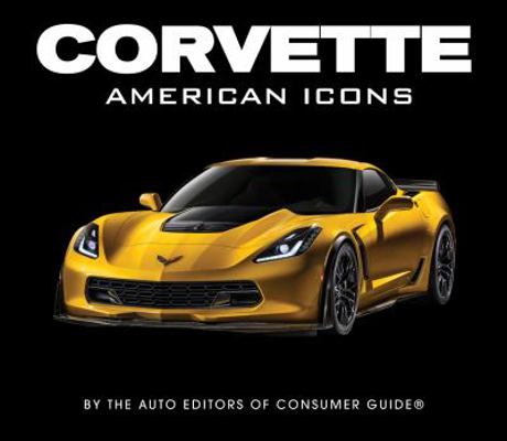 American Icons Corvette 1680220969 Book Cover