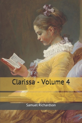 Clarissa - Volume 4 1699106940 Book Cover