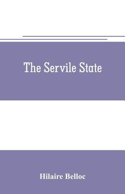 The servile state 9353706351 Book Cover