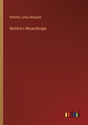 Molière's Misanthrope [French] 338506693X Book Cover